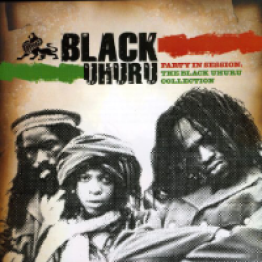 Party In Session - The Black Uhuru Collection CD