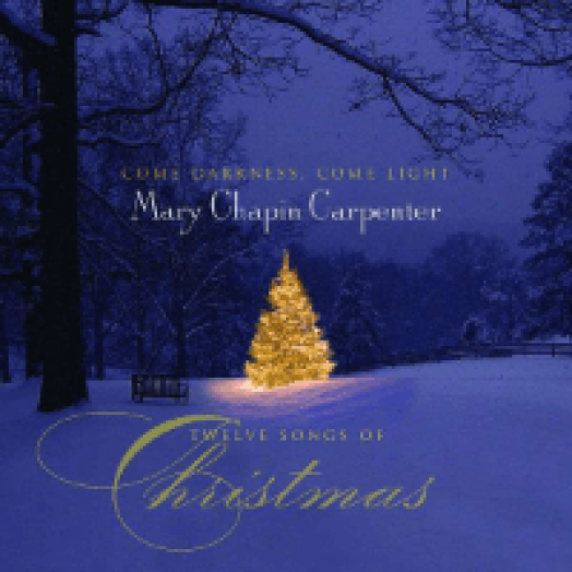 Come Darkness, Come Light - Twelve Songs of Christmas CD