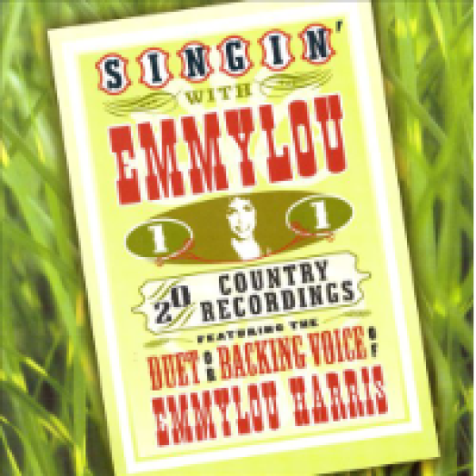 Singin' with Emmylou, Vol. 1 CD