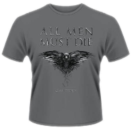Trónok harca - All Men Must Die T-Shirt S