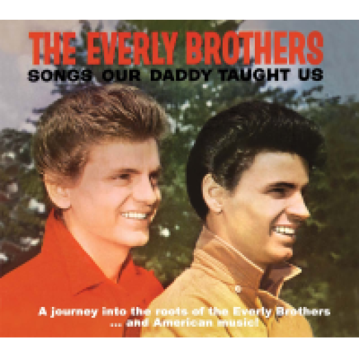 Songs Our Daddy Taught Us CD