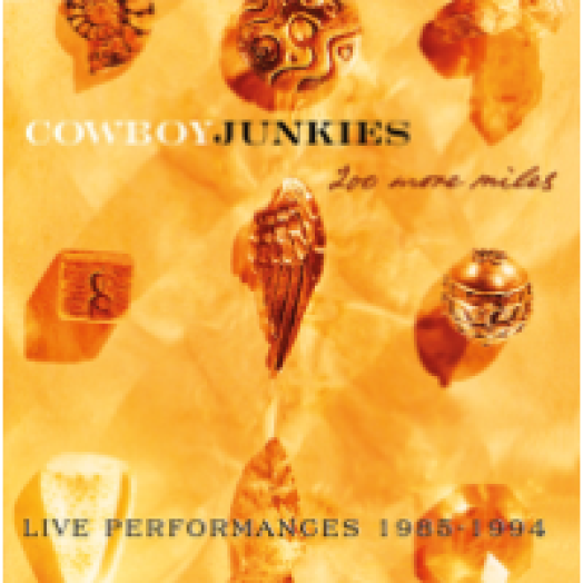 200 More Miles - Live Performances 1985-1994 CD
