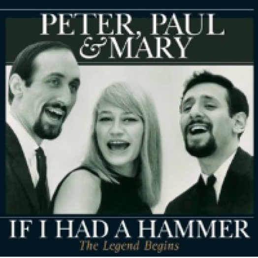 If I Had a Hammer - The Legend Begins LP