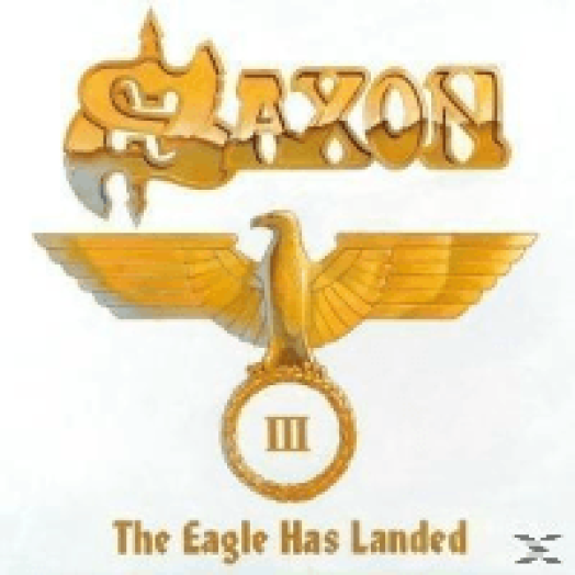 The Eagle Has Landed III CD