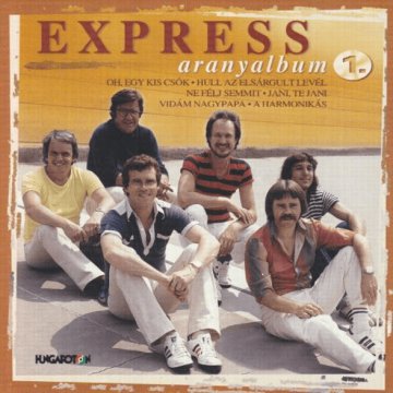 Express - Aranyalbum 1. Express - Aranyalbum 1.