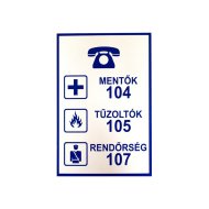 INFORMÁCIÓS TÁBLA A4, MŰANYAG "MENTŐK,RENDŐRSÉG,TŰZOLTÓK"