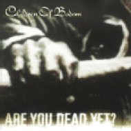 Are You Dead Yet? CD