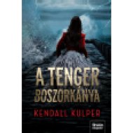A tenger boszorkánya (Só és vihar - sorozat 1. rész)