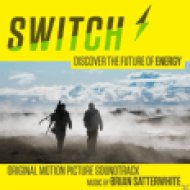 Switch - Discover The Future of Energy (Original Motion Picture Soundtrack) CD