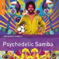 The Rough Guide To Psychedelic Samba (Vinyl LP (nagylemez))