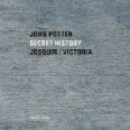 Secret History - Sacred Music by Josquin and Victoria (CD)