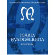 Mária Evangéliuma - Rockopera (MÜPA) (DVD)