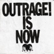 Outrage! Is Now (Digipak) (CD)
