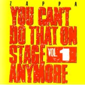 You Can't Do That On Stage Anymore Vol. 1 CD