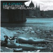Hello From The Neitherlands CD