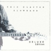 Slowhand 35th Anniversary (Deluxe Edition) CD