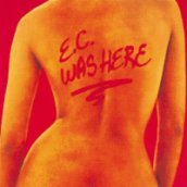 E.C. Was Here CD