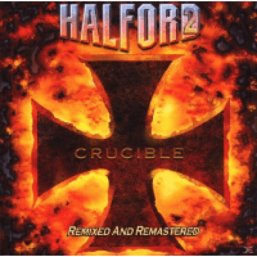 Crucible (Remixed) (Remastered) CD