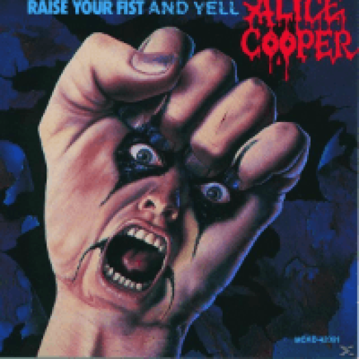 Raise Your Fist and Yell CD