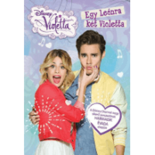 Violetta - Egy Leónra két Violetta