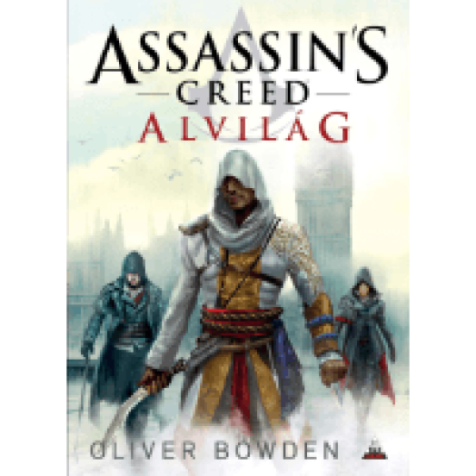 Assassin's Creed - Alvilág