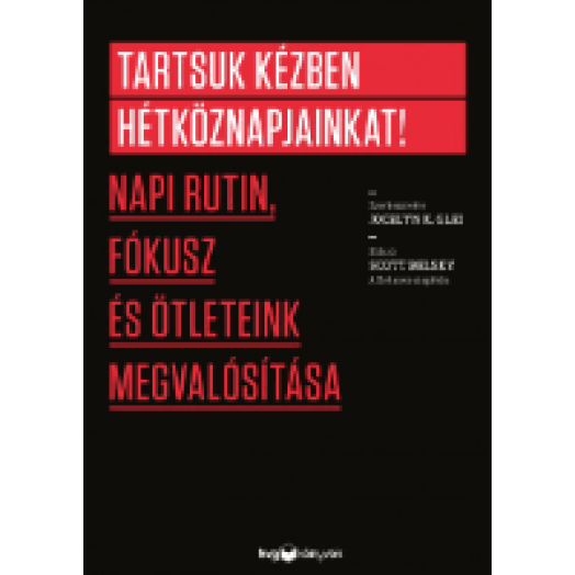Tartsuk kézben hétköznapjainkat!