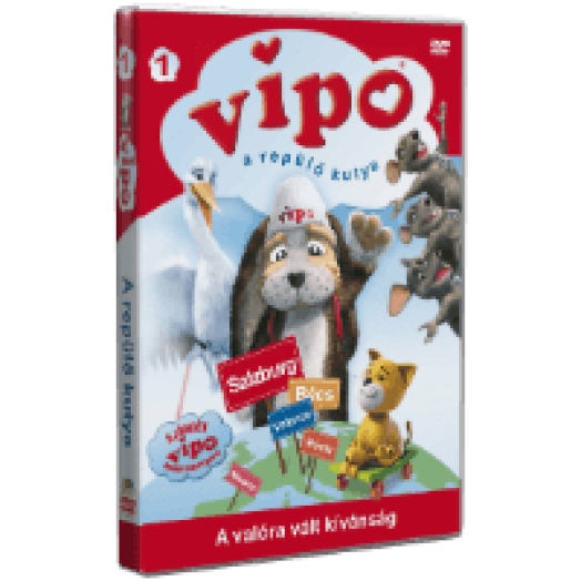 Vipo a repülő kutya - A valóra vált kívánság DVD