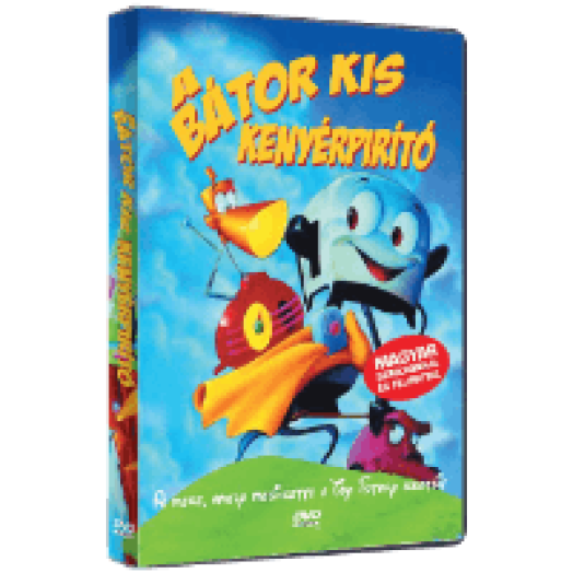 A bátor kis kenyérpirító DVD