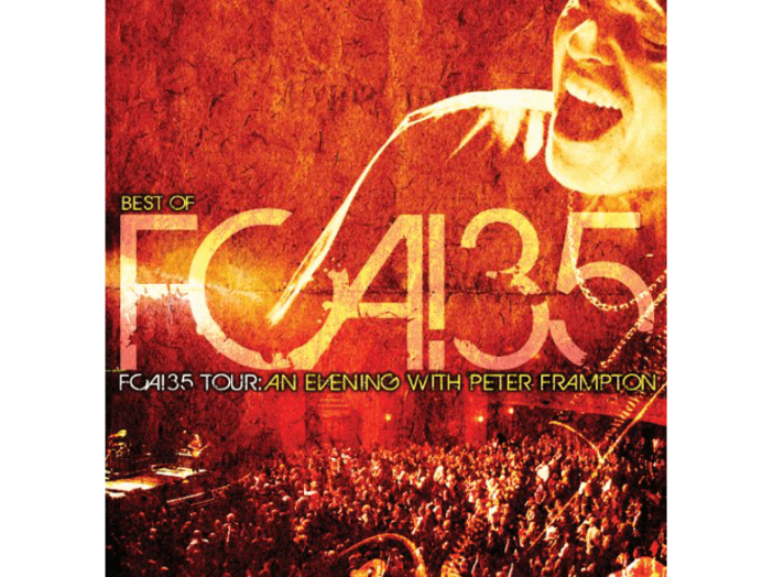 FCA! 35 Tour - An Evening With Peter Frampton CD