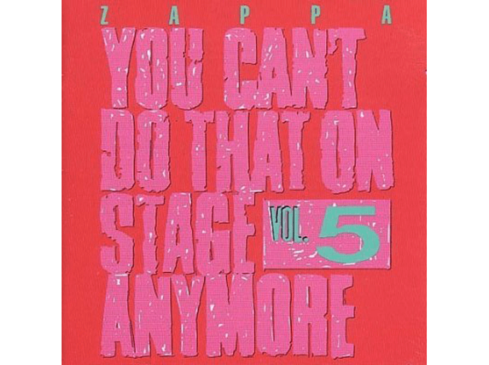 You Can't Do That On Stage Anymore Vol. 5 CD