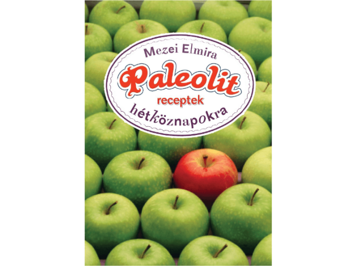 Paleolit receptek hétköznapokra