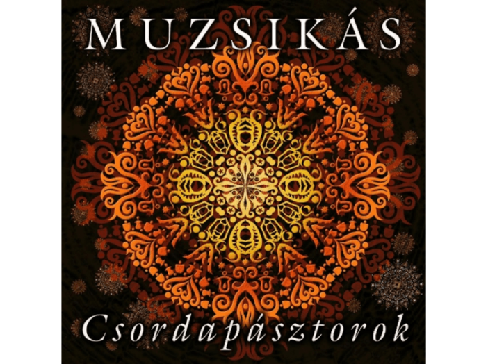 Csordapásztorok Maxi CD