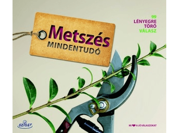 Metszés mindentudó