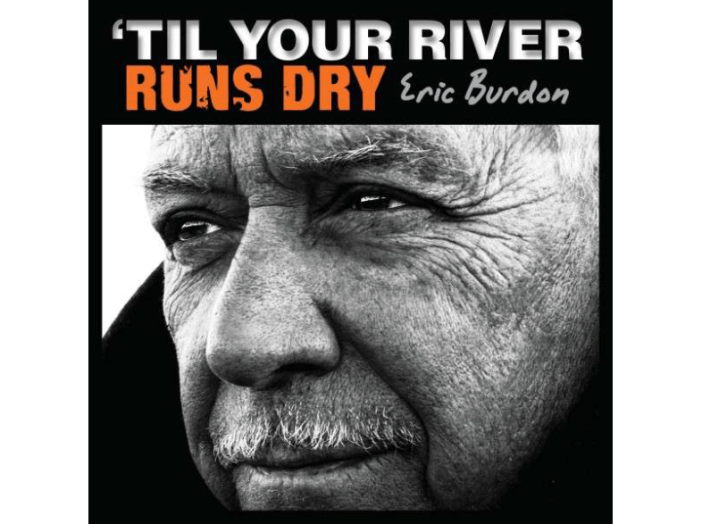 Til Your River Runs Dry CD