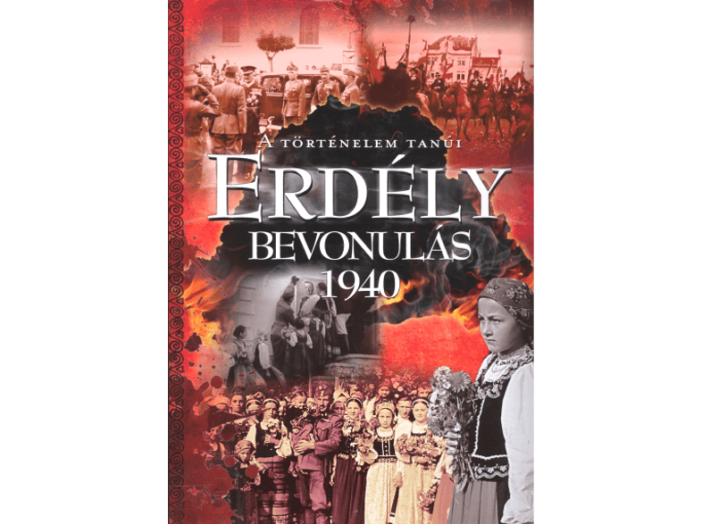 Erdély - Bevonulás 1940