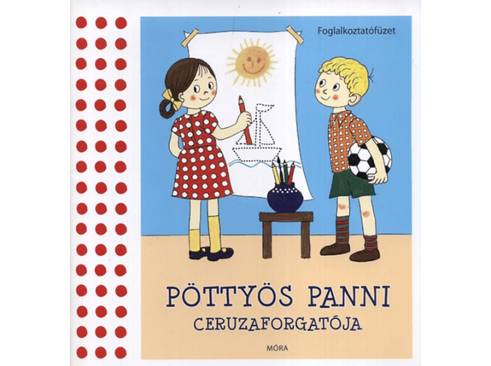 Pöttyös Panni ceruzaforgatója - Foglalkoztató munkafüzet