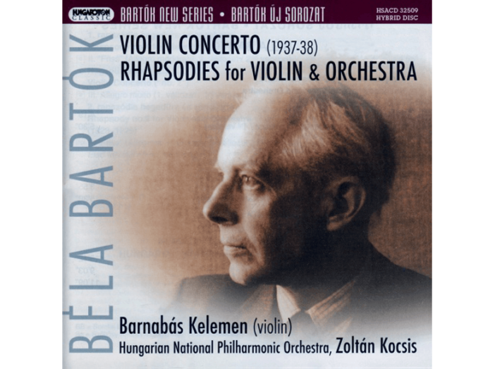 Bartók New Series - Violin Concerto, Rhapsodies for Violin Hybrid SACD