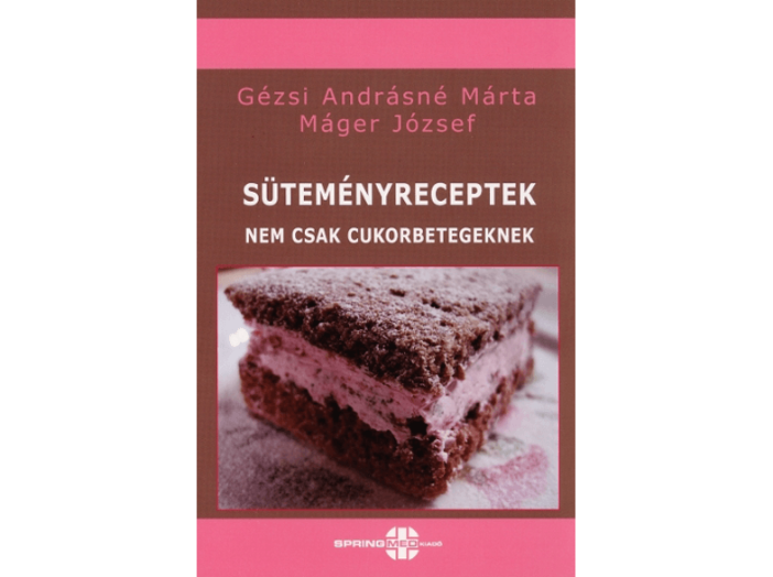Süteményreceptek - nem csak cukorbetegeknek