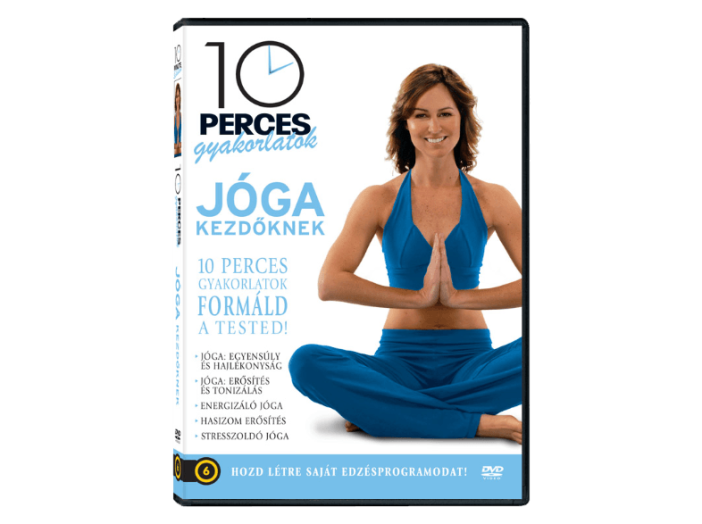 10 perces gyakorlatok - Jóga kezdőknek DVD