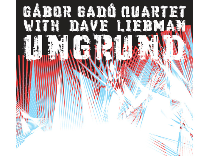 Undergrund - With Dave Liebman CD