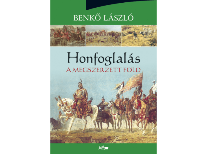 Honfoglalás III. - A megszerzett föld