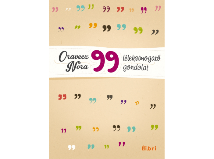 99 léleksimogató gondolat