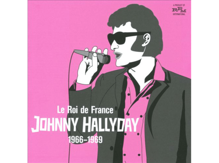 Le Roi de France - Johnny Halliday 1966-1969 CD