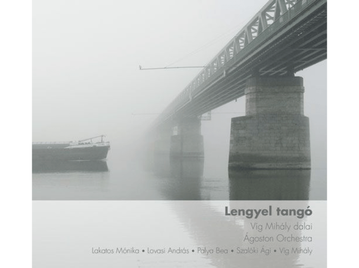 Lengyel tangó - Víg Mihály dalai CD
