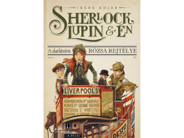 Sherlock, Lupin és Én 3. - A skarlátvörös rózsa rejtélye