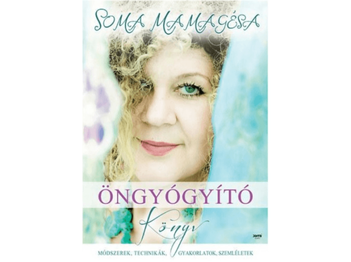 Öngyógyító könyv - Módszerek, technikák, gyakorlatok, szemléletek