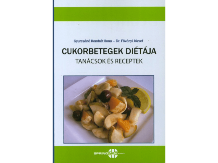 Cukorbetegek diétája - Tanácsok és receptek