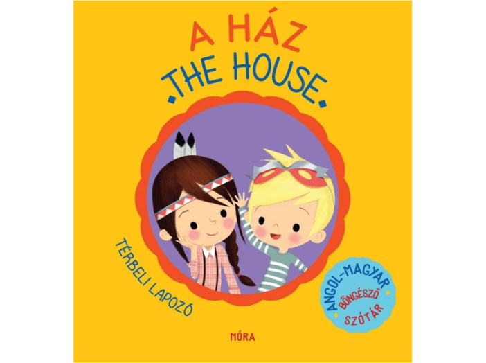A ház/The House  angol/magyar térbeli böngésző szótár
