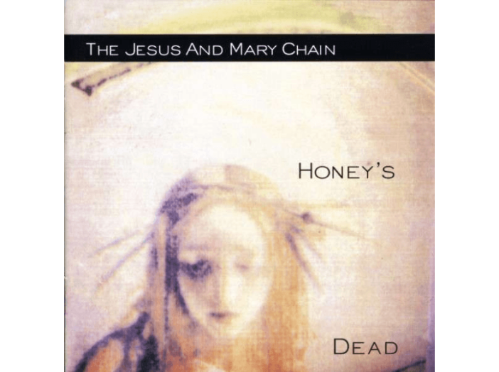 Honey's Dead (Remastered) CD