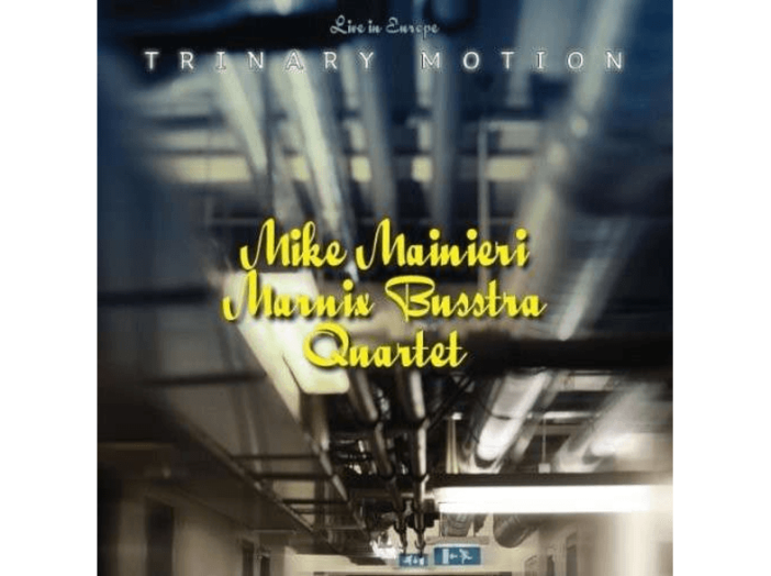 Trinary Motion - Live In Europe CD